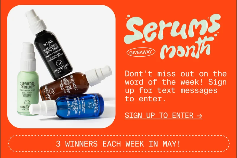 Serums Month
