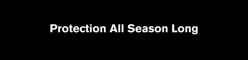 Protection All Season Long