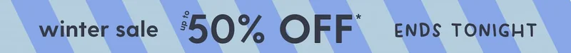 winter sale up to 50% OFF*