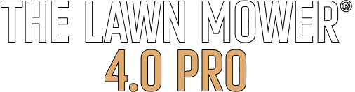 The Lawn Mower® 4.0 Pro
