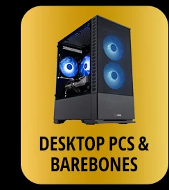 Desktop PCs & Barebones