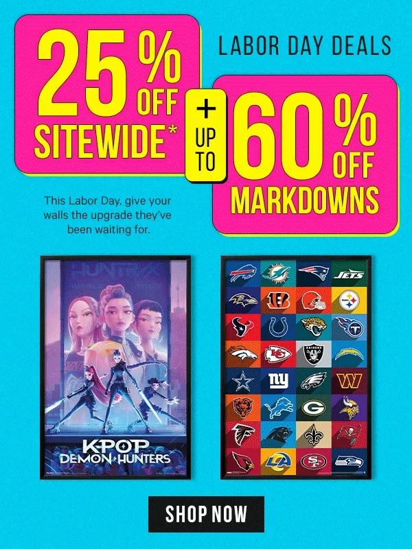 Labor Day Deals: 25% off Sitewide* + Up to 60% Off Markdowns. This Labor Day, give your walls the upgrade they’ve been waiting for.