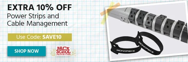 Extra 10% Off Power Strips and Cable Management Use Code: SAVE10