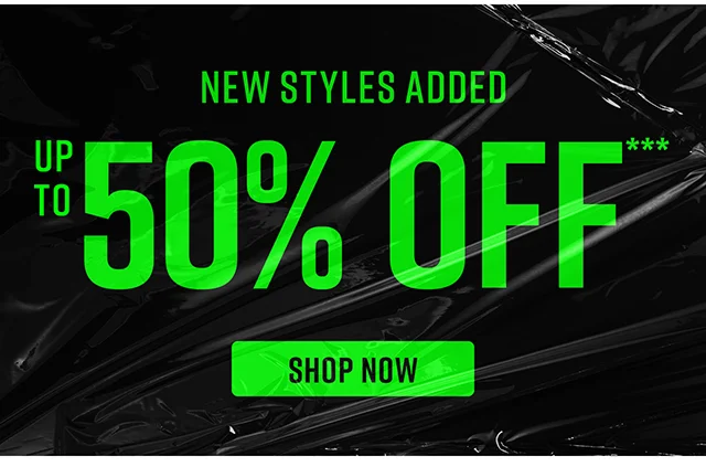 New Styles Added. Up to 50% Off. Shop Now