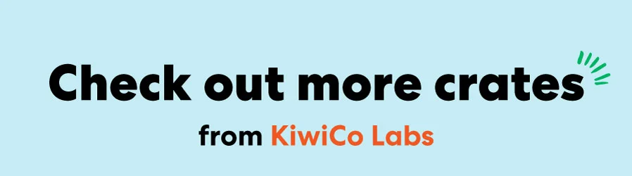 Check out more crates from KiwiCo Labs