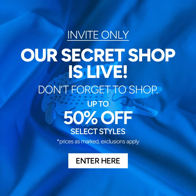 INVITE ONLY. Our Secret Shop is Live! Don't forget to shop up to 50% Off Select Styles. *prices as marked, explusions apply. Enter Here.
