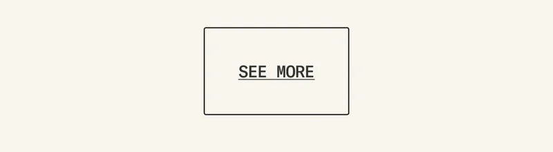 See More