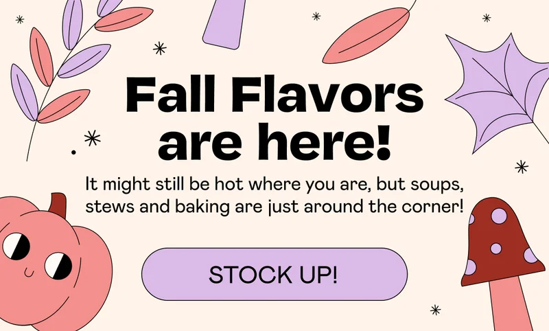 Fall Flavors Are Here! Stock Up!