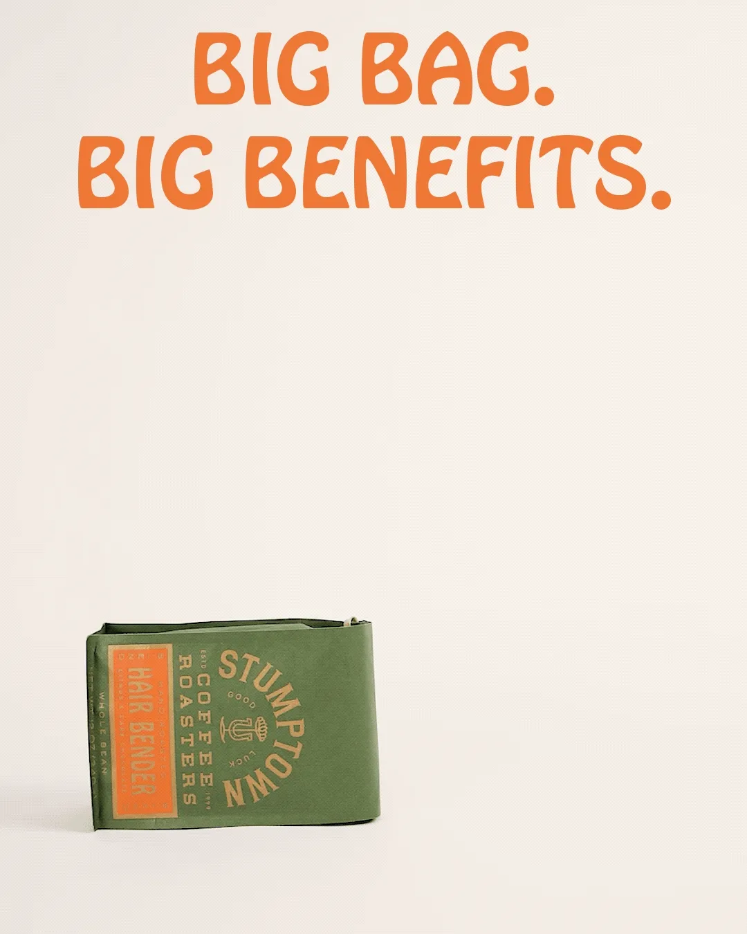 5lbs of coffee. Big bag. Big benefits.