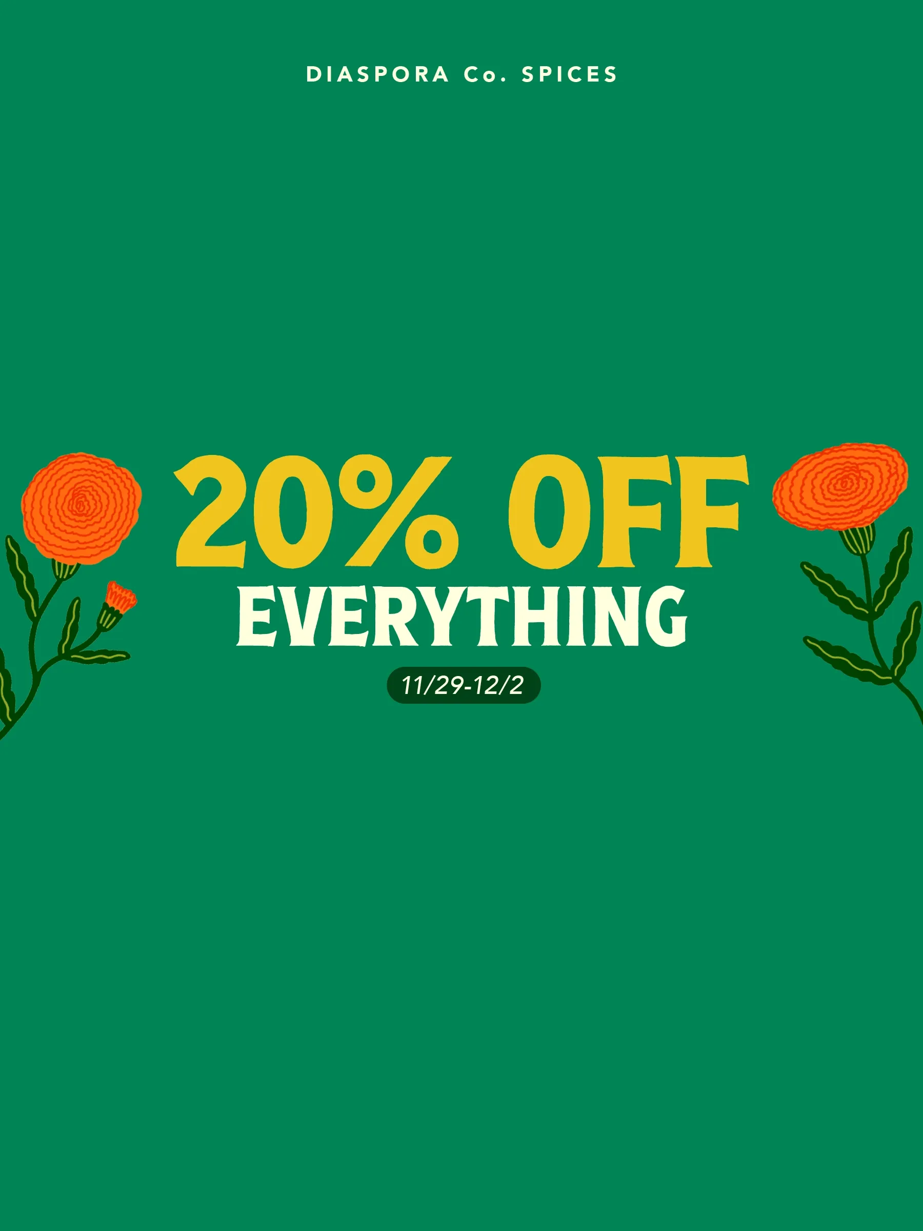 20% Off Everything (11/29-12/2)