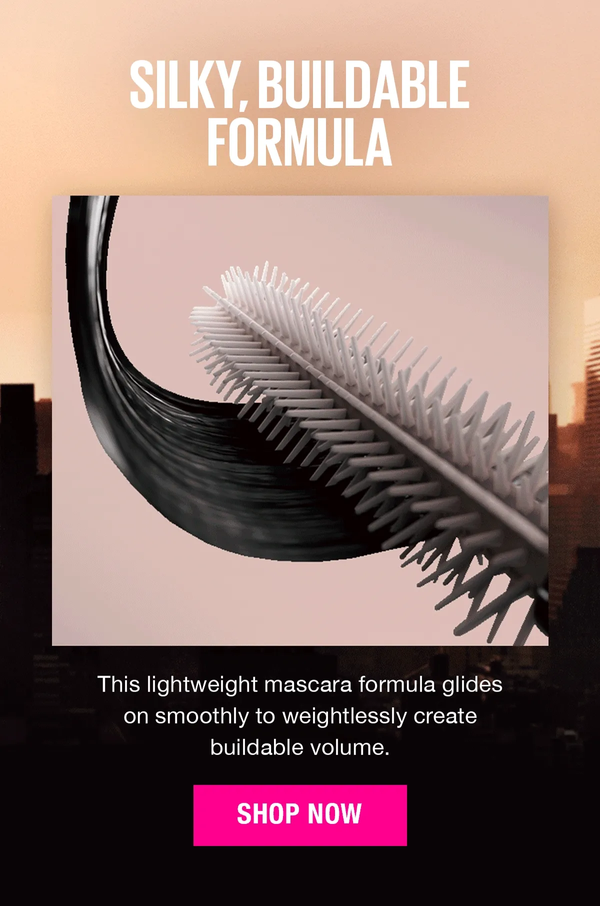 Silky, Buildable Formula
