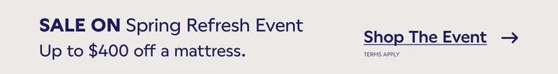 Sale On. Spring Refresh Event. Up to $400 off a mattress. Shop the Event