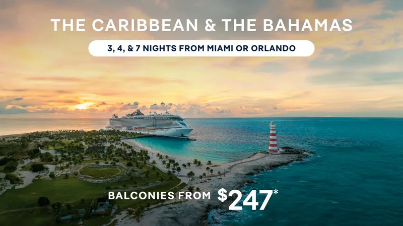 The Caribbean & The Bahamas – 3, 4 & 7 Nights From Miami or Orlando – Click to View Cruises & Book Now
