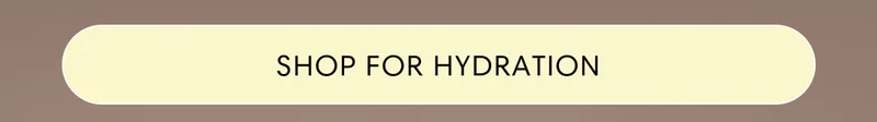 Shop for hydration