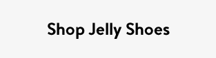 Shop Jelly Shoes