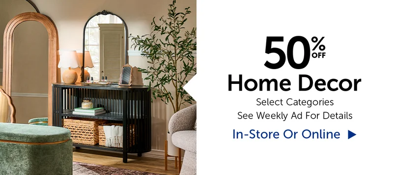 50% Off Home Decor - Select Categories