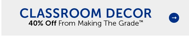 Classroom Decor - 40% Off From Making The Grade™