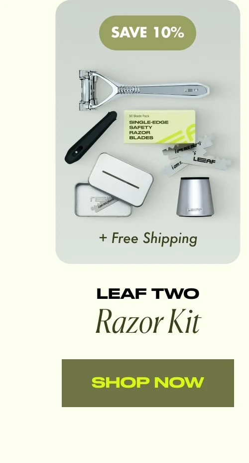 SAVE 10% + Free Shipping leaf two Razor Kit Shop Now
