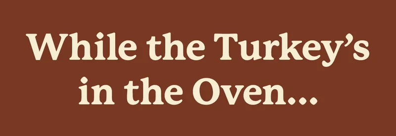 (Or Tofurkey day, if you celebrate)
