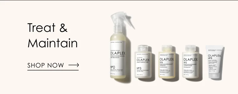 Treat & Maintain | Shop Now