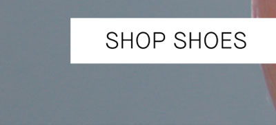 SHOP SHOES