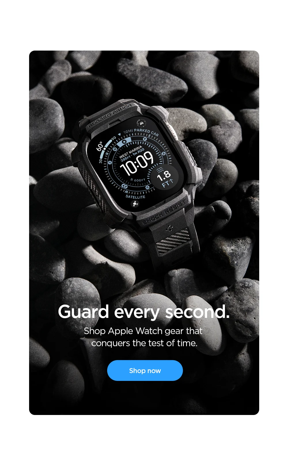 Guard every second. Shop Apple Watch gear that conquers the test of time. Shop Apple Watch now.