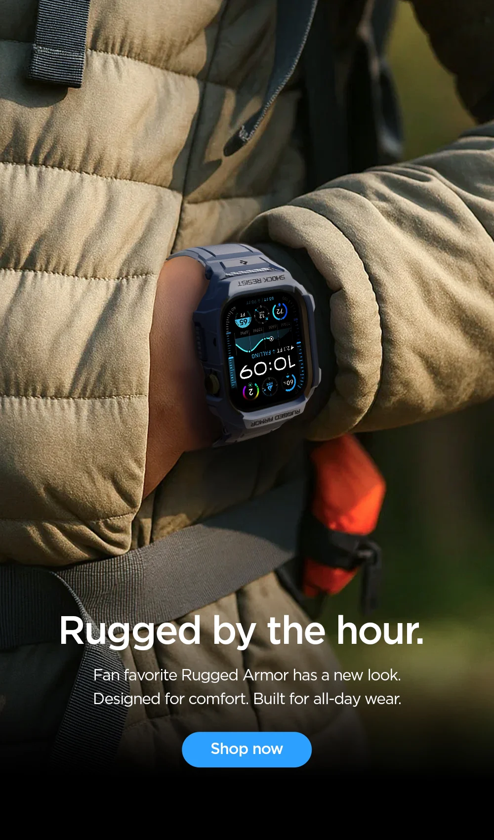 Rugged by the hour. Fan favorite Rugged Armor has a new look. Designed for comfort. Built for all-day wear.