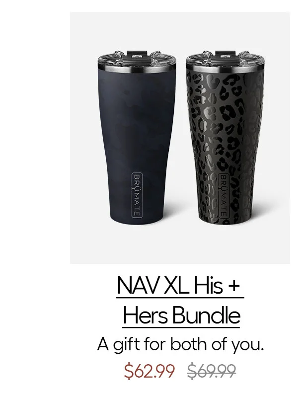 NAV XL His + Hers Bundle - A gift for both of you. $62.99