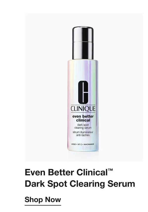 Even Better Clinical™ Dark Spot Clearing Serum | Shop Now