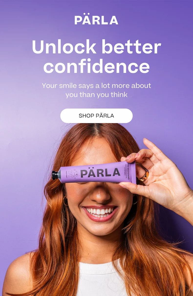 Unlock better confidence Your smile says a lot more about you than you think Shop Pärla