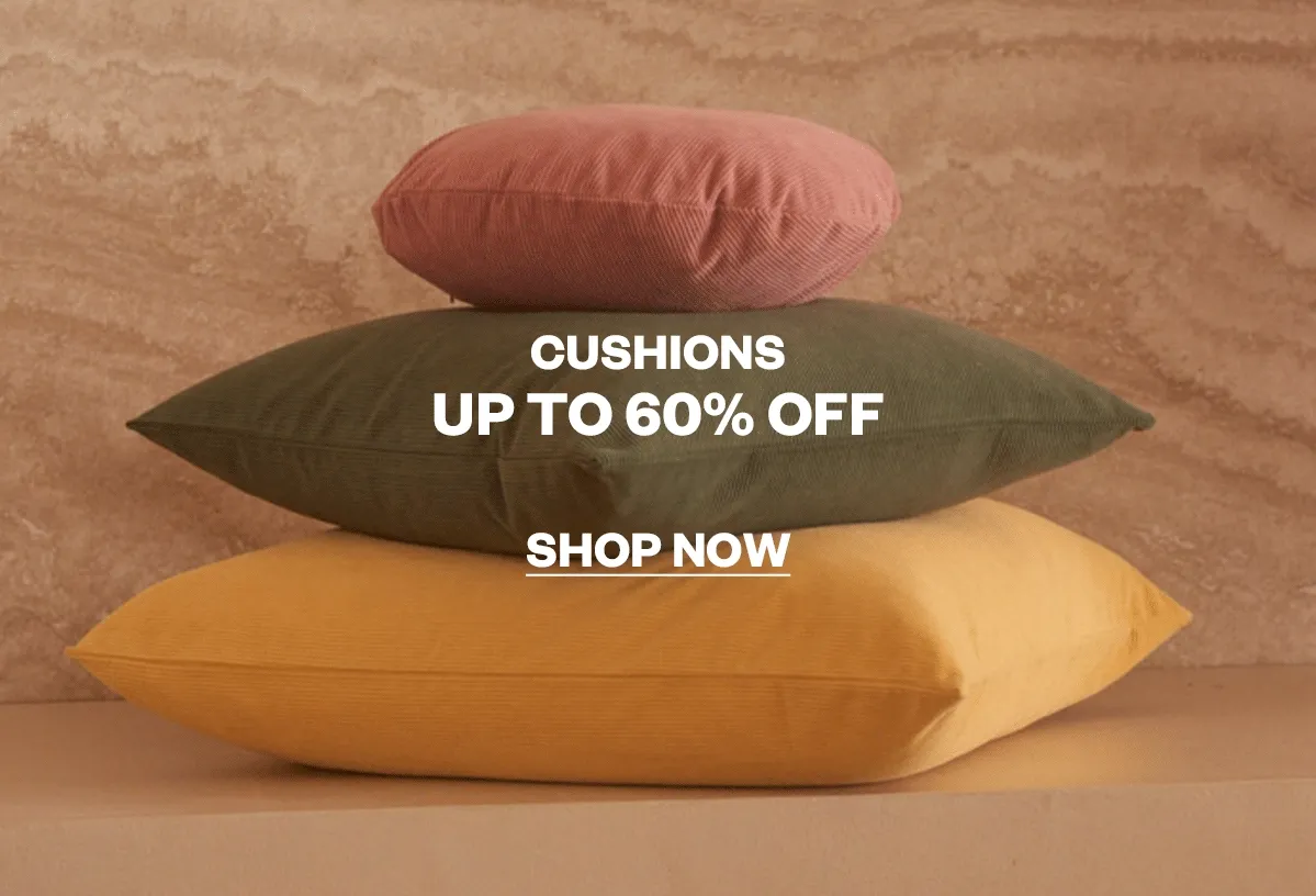 Cushions