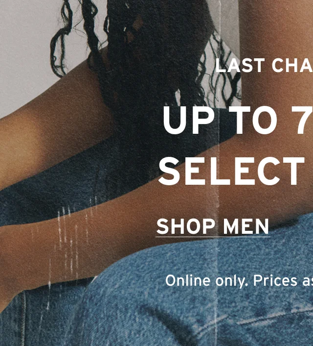 LAST CHANCE SALE SHOP MEN