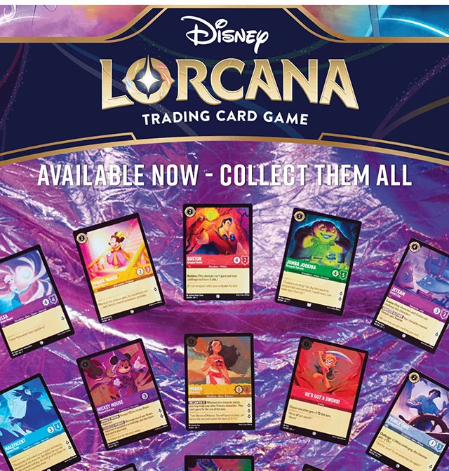 Disney Lorcana Trading Card Game. Available now. Collect them all.
