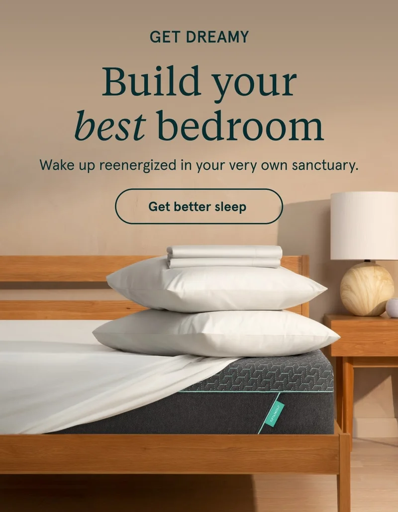 Get Dreamy | Build your best bedroom | Get better sleep