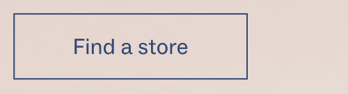 Find a store Find a store