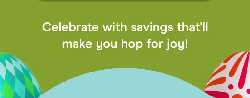 Celebrate with savings that'll make you hop for joy! Fill your basket with our egg-ceptional bundles!