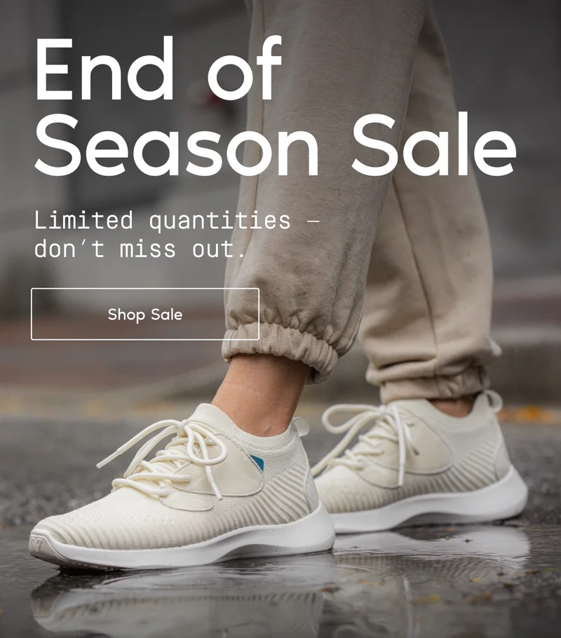 End of Season Sale. Limited quantities – don't miss out. Shop Sale.