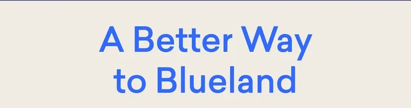 A Better Way to Blueland