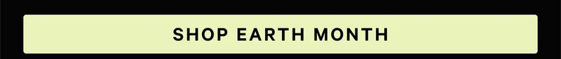 Shop Earth Month
