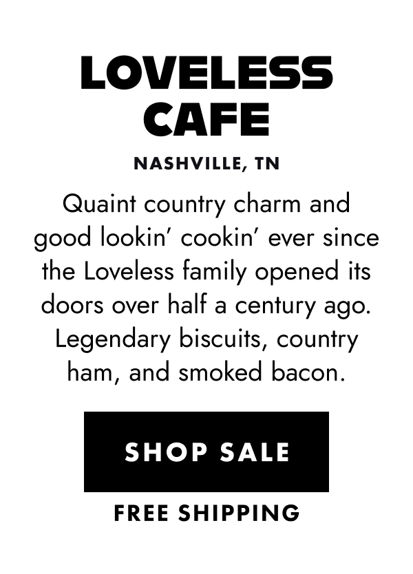 Loveless Cafe Loveless Cafe