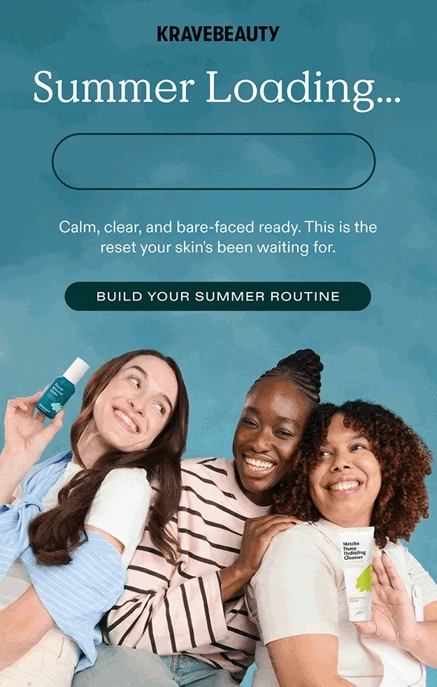 Summer is Loading! Build your summer routine now