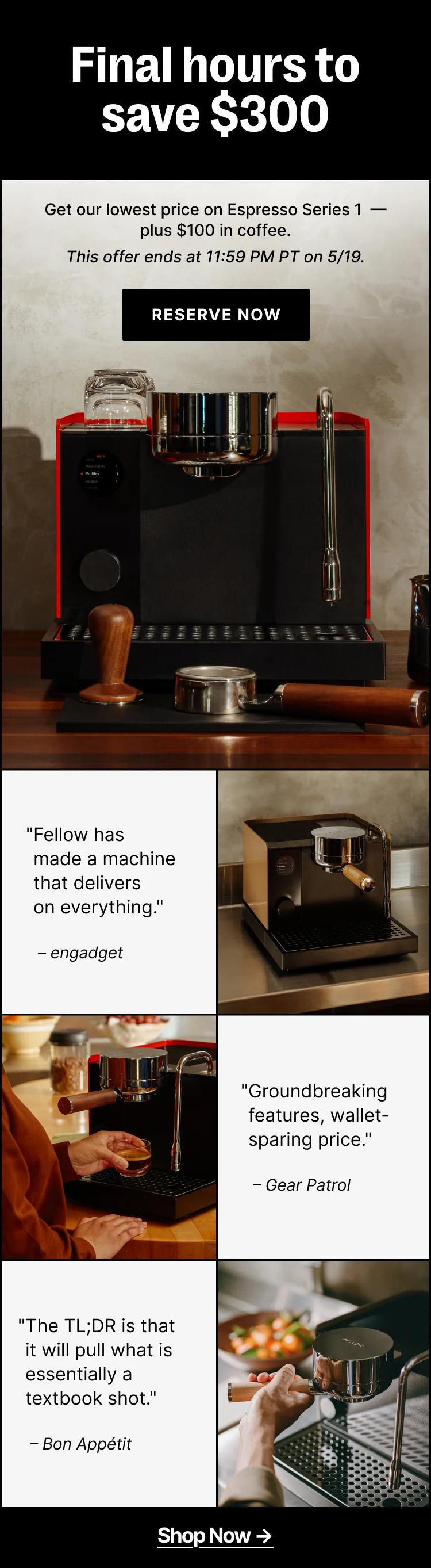 Final hours to save $300 - get our lowest price on espresso series 1 - plus $100 in coffee. Offer ends on 5/19.