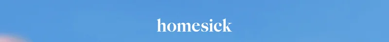 Homesick