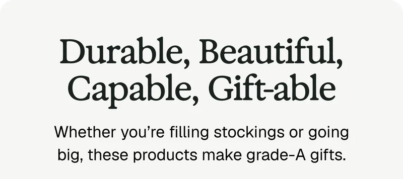 Brilliantly Capable, Incredibly Stuffable