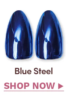 Shop Blue Steel Now