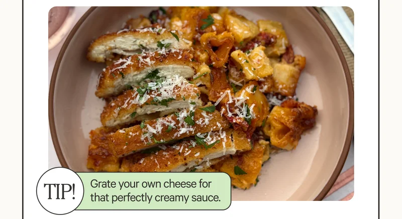 Tip: Grate your own cheese for that perfectly creamy sauce.
