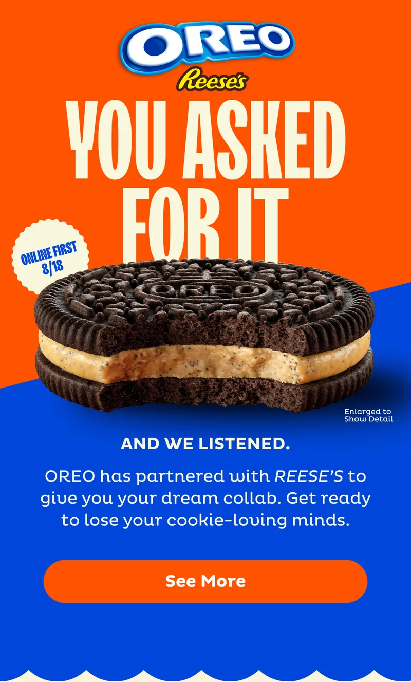 You Asked For It: OREO has partnered with REESE'S to give you your dream collab.