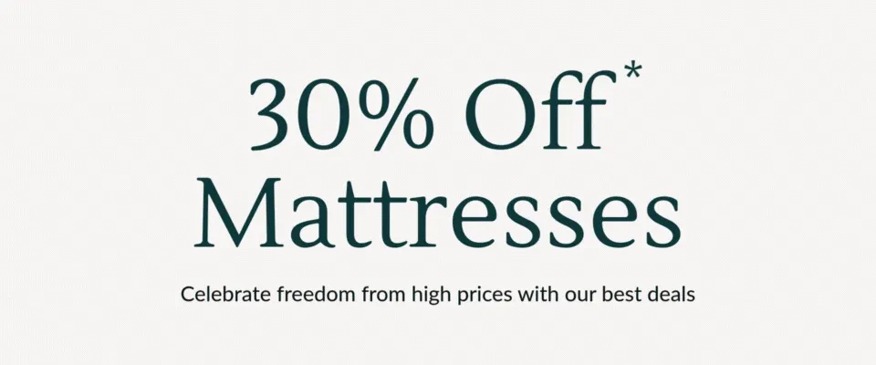 30% Off* Mattresses