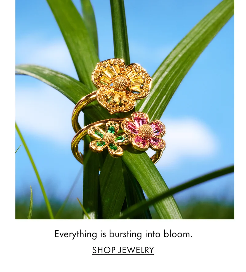 Everything is bursting into bloom. SHOP JEWELRY