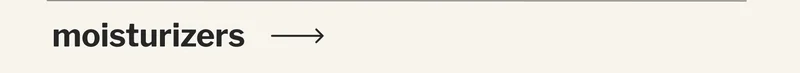 moisturizers